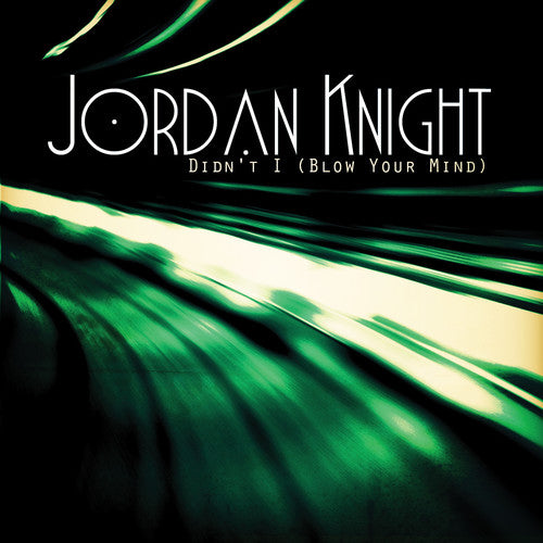 Jordan Knight - Didn't I (Blow Your Mind)