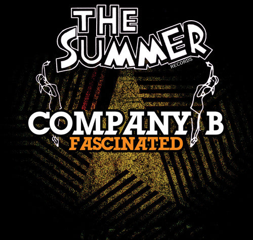 Company B - Fascinated