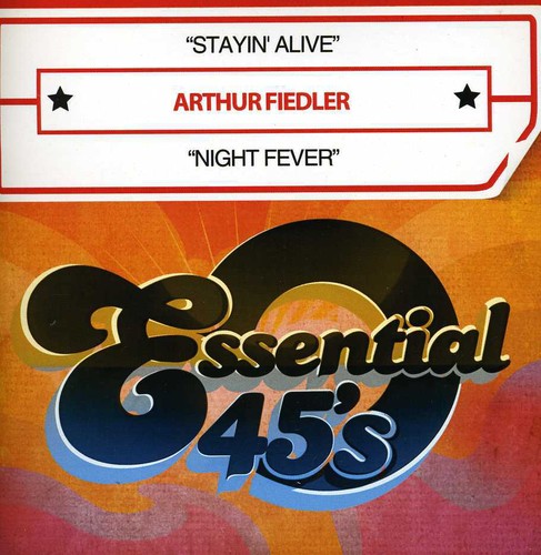 Arthur Fiedler - Stayin' Alive / Night Fever
