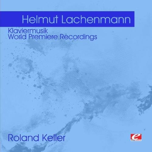 Helmut Lachenmann - Lachenmann: Klaviermusik