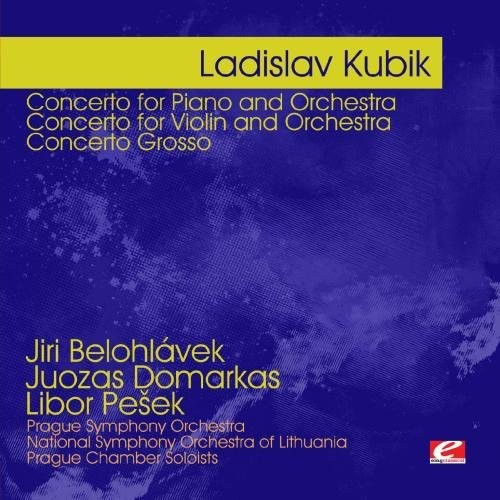Ladislav Kubik - Kubik: Concerto for Piano and Orchestra