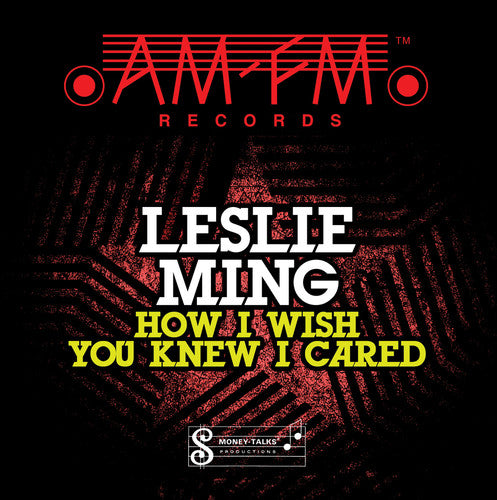 Leslie Ming - How I Wish You Knew I Cared