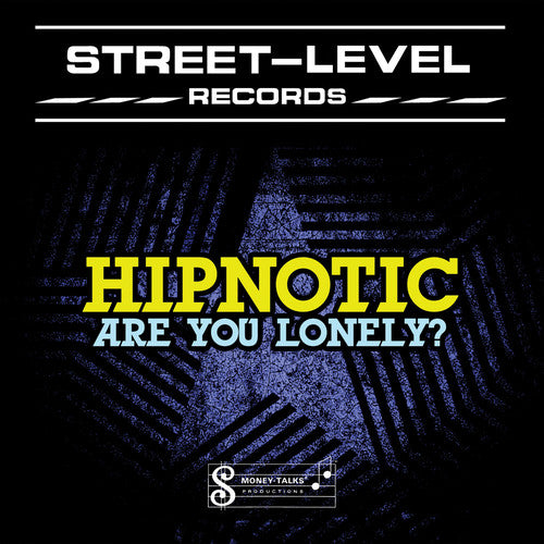 Hipnotic - Are You Lonely?