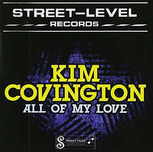 Kim Covington - All of My Love