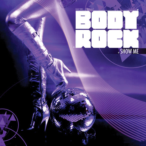 Body Rock - Show Me
