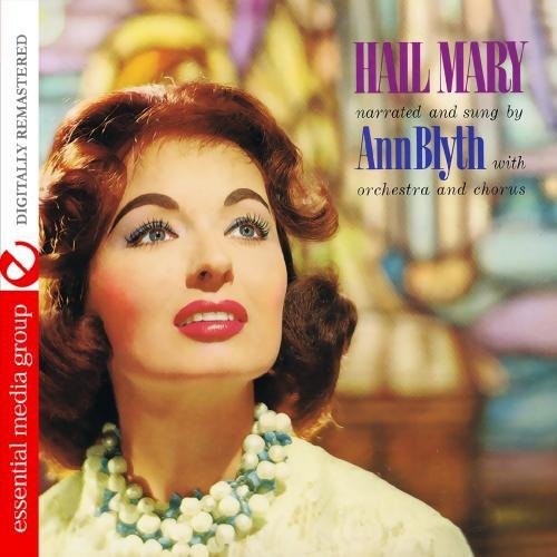 Ann Blyth - Hail Mary with Ann Blyth