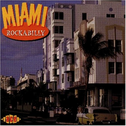 Miami Rockabilly/ Various - Miami Rockabilly / Various