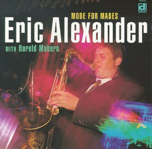 Eric Alexander - Mode for Mabes