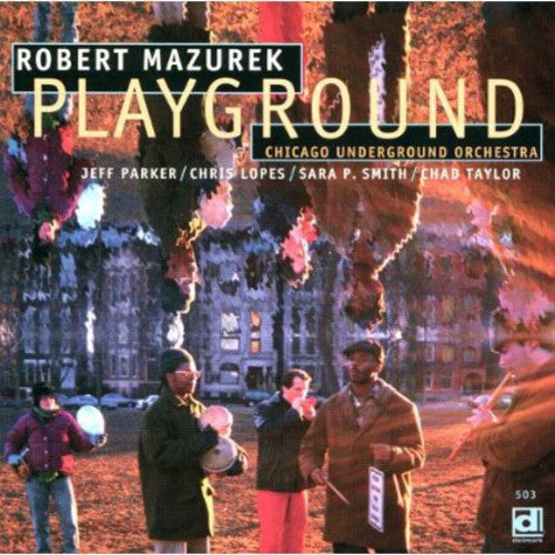 Robert Mazurek - Playground