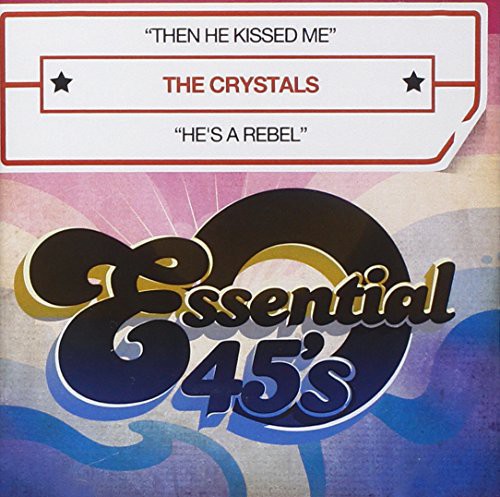 The Crystals - Then He Kissed Me