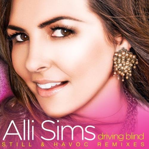 Alli Sims - Driving Blind