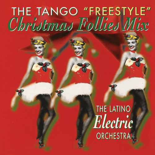 Latino Electric Orchestra - Freestyle Christmas Follies
