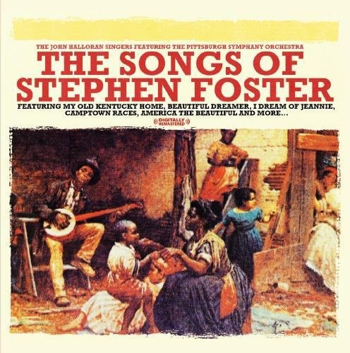 John Halloran - Songs of Stephen Foster