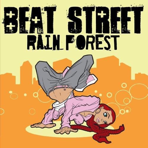 Beat Street - Rain Forest