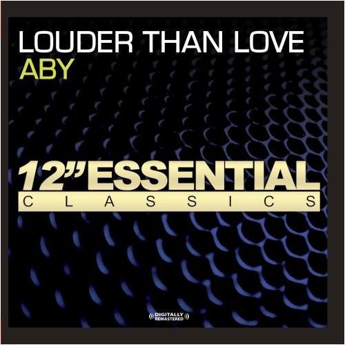 Aby - Louder Than Love