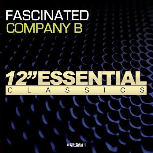 Company B - Fascinated