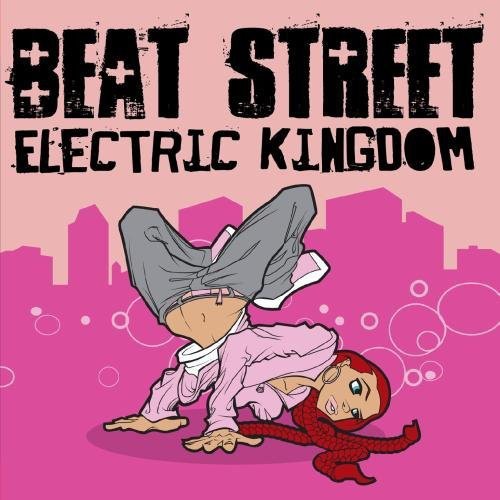 Beat Street - Electric Kingdom