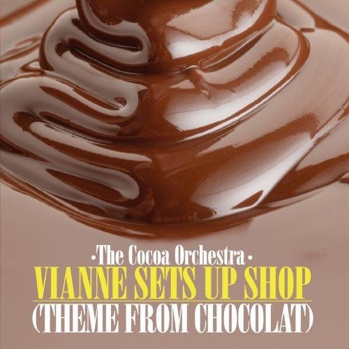 Cocoa Orchestra - Vianne Sets Up Shop