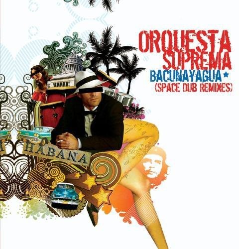 Orquesta Suprema - Bacunayagua