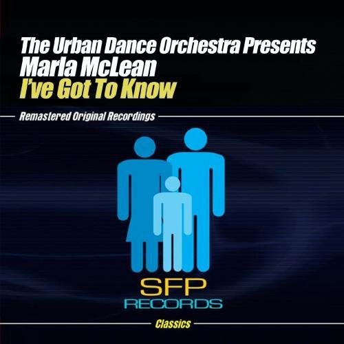 Urban Dance Orchestra - I've Got to Know