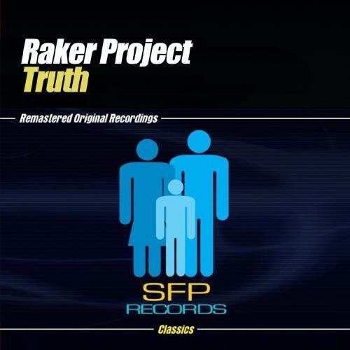 John Alvarado / Brad Raker - Truth