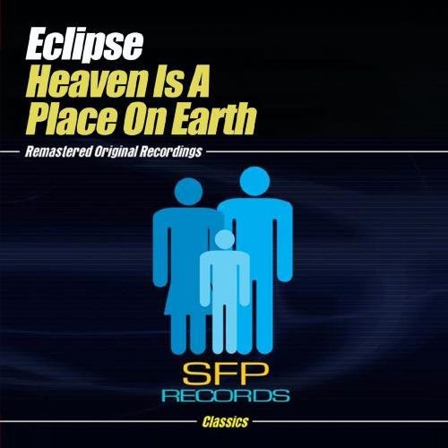 Eclipse - Heaven Is a Place on Earth