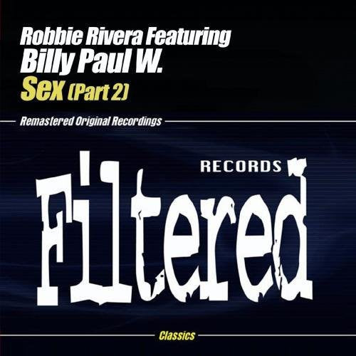 Robbie Rivera - Sex