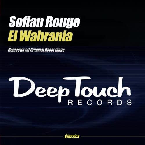Sofian Rouge - El Wahrania