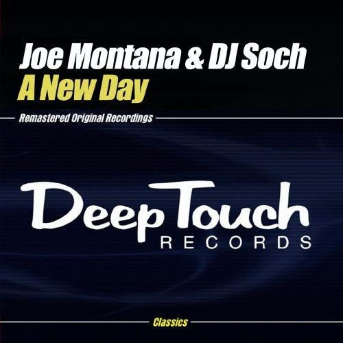 Joe Montana / DJ Soch - New Day