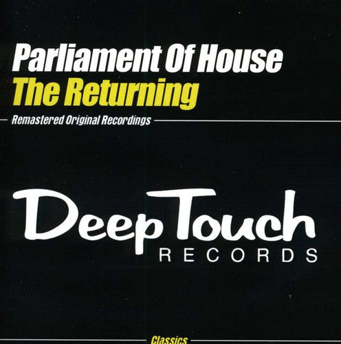Parliament of House - Returning