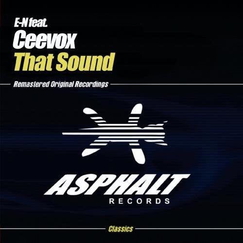 E-N Feat. Ceevox - That Sound