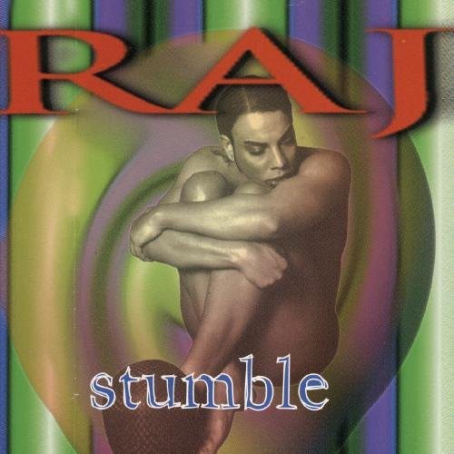 Raj - Stumble