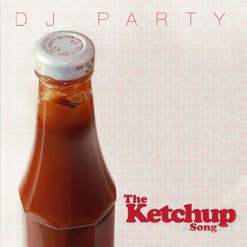 DJ Party - The Ketchup Song