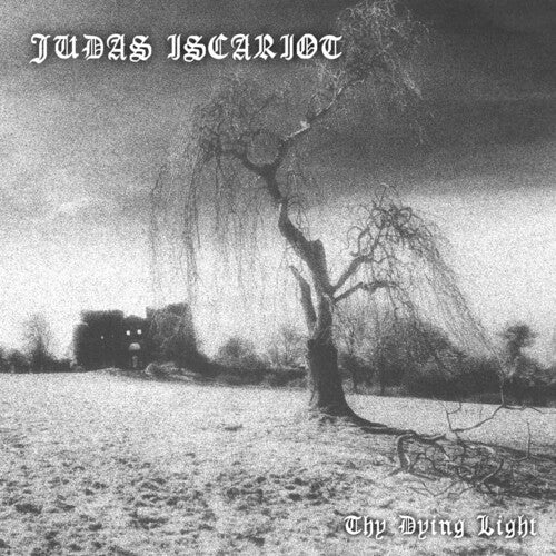 Judas Iscariot - Thy Dying Light