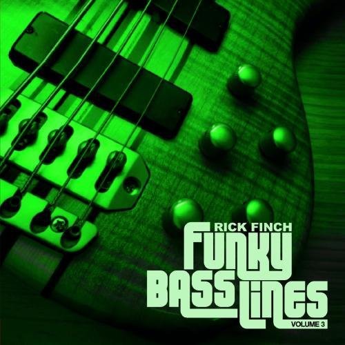 Rick Finch - Funky Bass Lines, Vol. 3