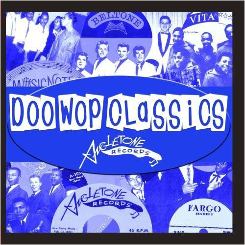 Various Artists - Doo-Wop Classics Vol. 3 / Angle Tone Records