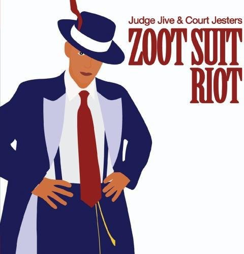Judge Jive & The Court Jesters - Zoot Suit Riot