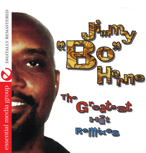 Jimmy Bo Horne - Greatest Hits Remixes