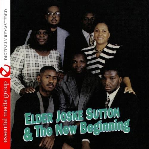 Elder Sutton Joske & the New Beginning - Elder Joske Sutton & the New Beginning