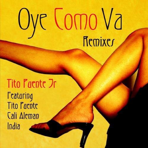 Jr. Puente - Oye Como Va Remixes