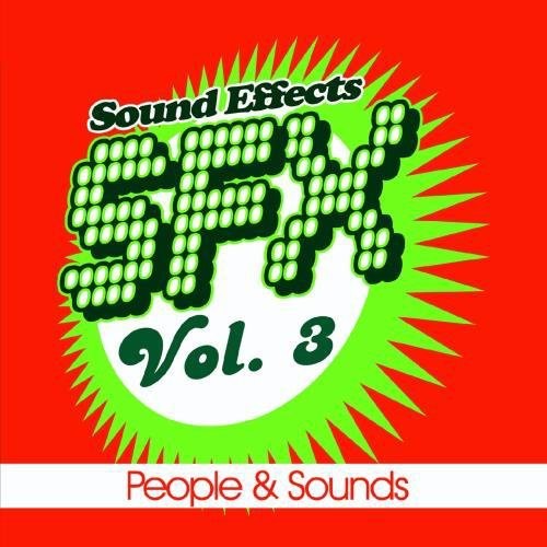 Sound Efx - SFX, Vol. 3 - People & Sounds