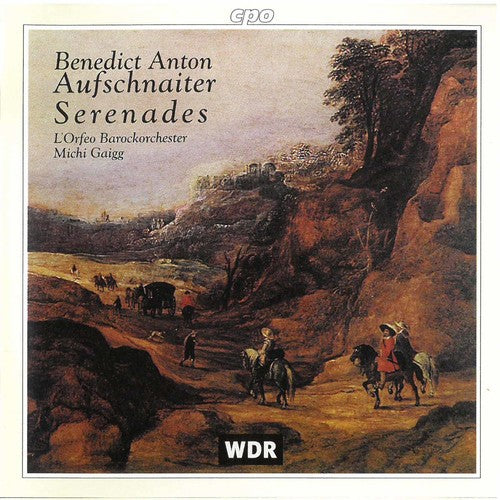 Aufschnaiter - Serenades 1-6