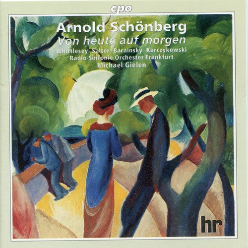 Schoenberg - Von Heute Auf Morgen
