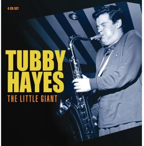 Tubby Hayes - Little Giant