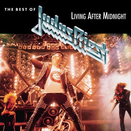 Judas Priest - Best Living After Midnight