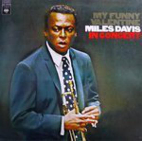 Miles Davis - My Funny Valentine: In Concert