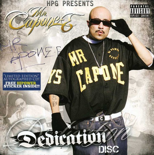 Mr. Capone-E - Mr. Capone-E Favorite Dedicated Disc