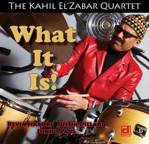 Kahil El'Zabar - What It Is