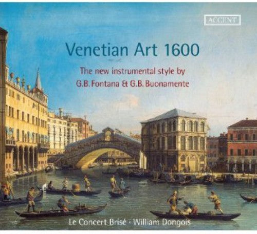 Fontana/ Concert Brise/ Dongois - Venetian Art 1600
