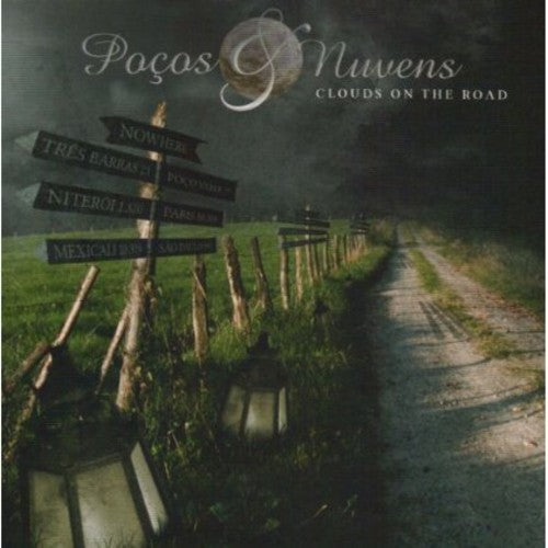 Pocos & Nuvens - Clouds on the Road: Live in Niteroi 2005